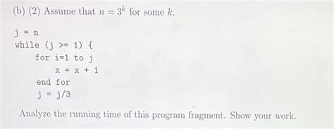 Solved B 2 Assume That N 3k For Some K J N While