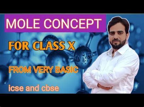 Mole Concept Ll Chemistry Class 10 Icse Ll Molecular Weight Ll Relative