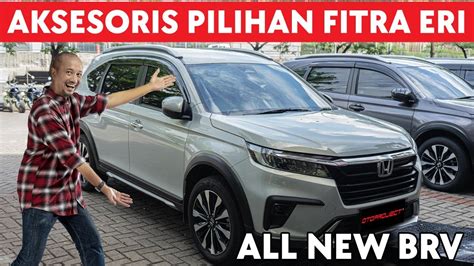 FITRA ERI MODIFIKASI MOBIL ALL NEW BRV MAKIN KEREN NYAMAN YouTube