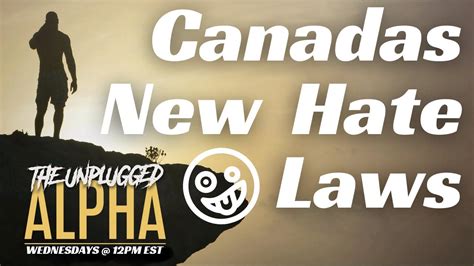 TUA 134 Canadas Insane New Hate Laws That Are Coming For Your