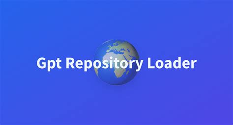 Gpt Repository Loader A Hugging Face Space By Not Grim Refer