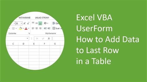 Excel VBA UserForm How To Add Data To Last Row In A Table YouTube