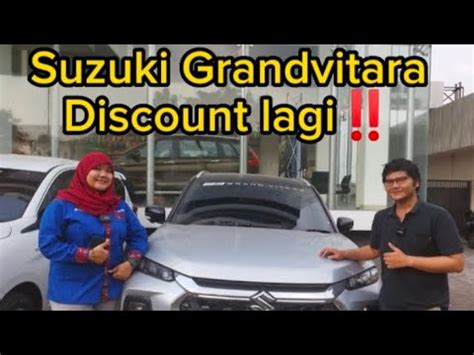 Suzuki Grand Vitara Discount Lagi Dp Hanya 35 Juta YouTube