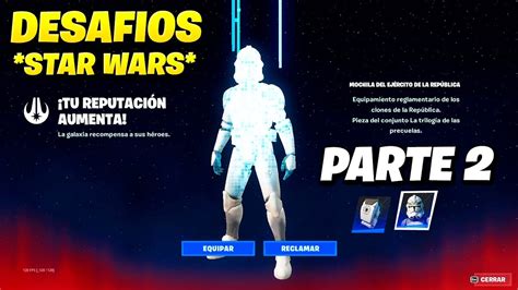 Como Completar Todas Las Misiones De Star Wars En Fortnite Inició La Guerra De Los Clones 🎁