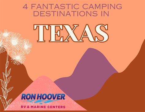 Fabulous Camping Destinations In Texas Ron Hoover Rv Blog