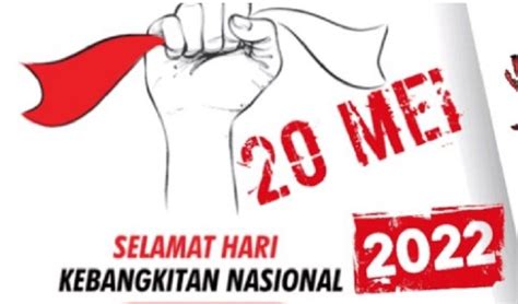 Ucapan Selamat Hari Kebangkitan Nasional 20 Mei 2022 Cocok Untuk Status Caption Medsos Kobarkan