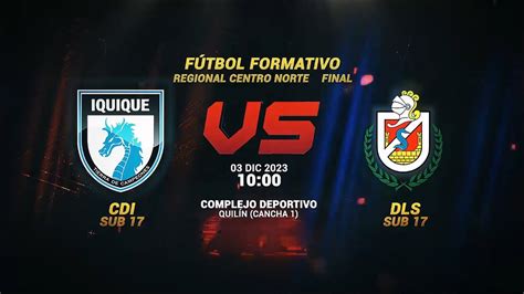 En Vivo F Tbol Formativo Sub Deportes Iquique Vs Deportes La