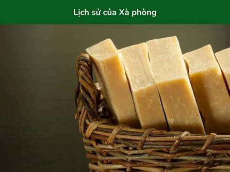 lich su cua xa phong vitabox