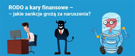 Rodo A Kary Finansowe Jakie Sankcje Gro Za Naruszenia Blog Legal