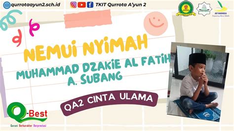 Qa Cinta Ulama Nemui Nyimah Muhammad Dzakie Al Fatih A