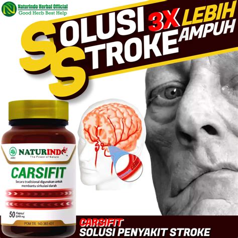 Jual Obat Stroke Carsifit Sulit Bicara Mati Rasa Kaku Linglung