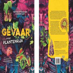 Win Het Inspirerende Boek Gevaar In Het Plantenrijk Oudersenzo Nl