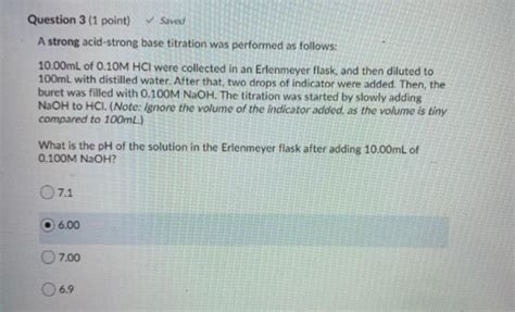 Solved Question 3 1 Point Saved A Strong Acid Strong