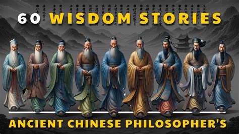 60 Wisdom Stories Ancient Chinese Philosopher S Life Lessons Men