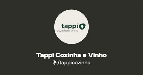 Tappi Cozinha E Vinho - Tappi Cozinha e Vinho | Instagram | Linktree