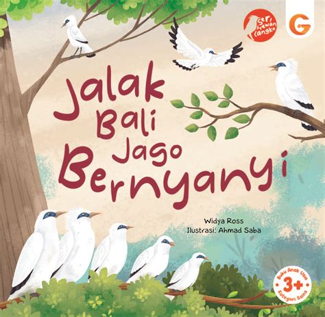 Seri Hewan Langka Jalak Bali Jago Bernyanyi Sahabat Gema Insani Sgi