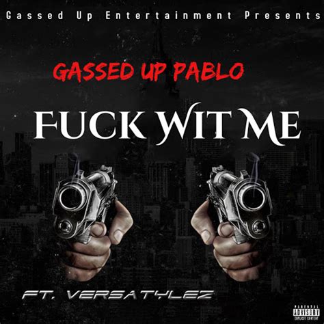 Fuck Wit Me YouTube Music