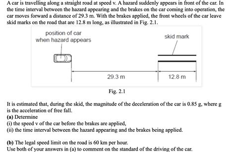 Solved A Car Is Travelling Along A Straight Road At Speed V Chegg