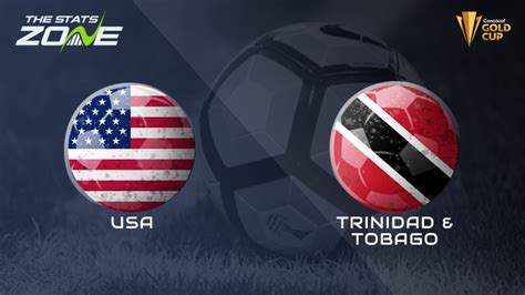 United States Vs Trinidad And Tobago Preview Prediction