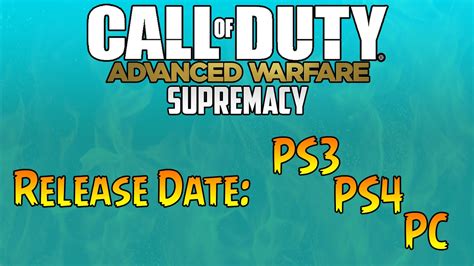 Release Date For Advanced Warfare Supremacy Dlc For Ps4 Ps3 And Pc