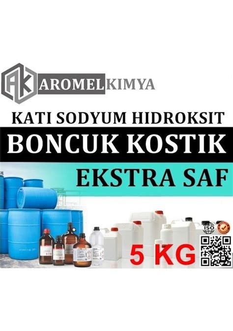 Aromel Boncuk Kostik Kat Sodyum Hidroksit Ekstra Saf Kg Fiyatlar Ve