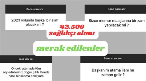 42 500 KİŞİLİK SAĞLIK BAKANLIĞI ATAMASI HAKKINDA EN ÇOK SORULAN SORULAR