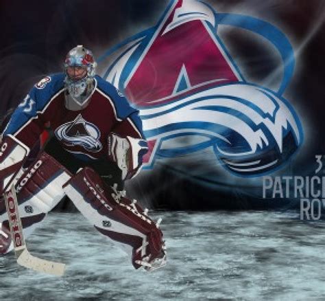 Patrick Roy Goalie 33 Avalanche Coach Avs Best Goalie Colorado