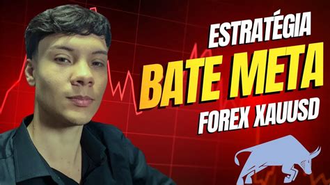 ESTRATÉGIA XAUUSD FOREX ROBÔ TRADER AO VIVO YouTube