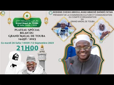 En Direct Plateau Sp Cial Bilan Du Grand Magal De Touba Par