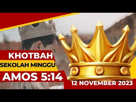 Amos Khotbah Ibadah Anak Sekolah Minggu November Gkppd