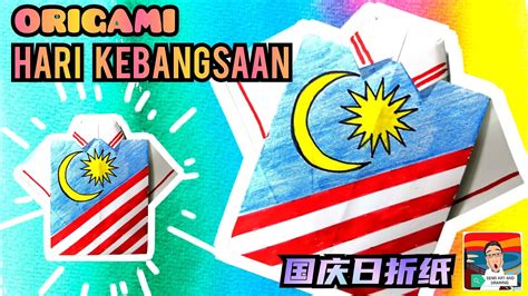 Origami Hari Kebangsaan Youtube