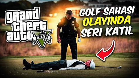 Gta Haydar Le Pol S Ye Golf Sahasi C Nayet Zer Ne C Nayet