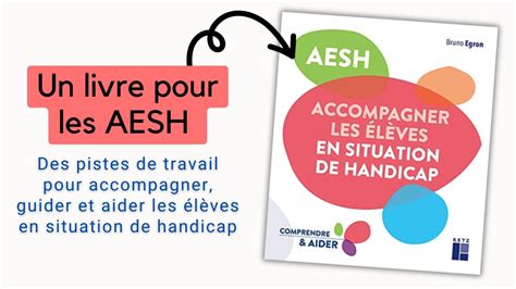 Un Guide Pour Les AESH Des Pistes De Travail Pour Accompagner Guider