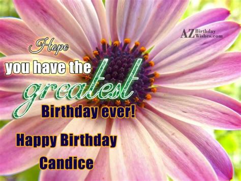 Happy Birthday Candice - AZBirthdayWishes.com