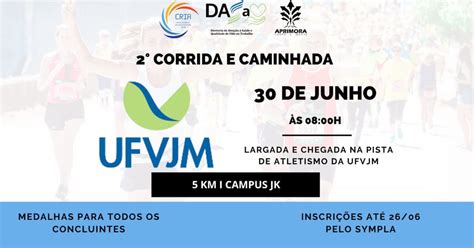 2ª Corrida e Caminhada da UFVJM Calendário de Corrida