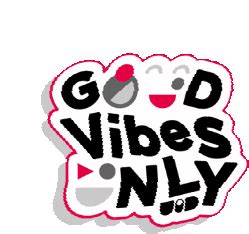 Uid Good Vibes Only Sticker Uid Good Vibes Only Discover Share Gifs