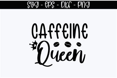 Caffeine Queen Svg Design Graphic By T Shirt World · Creative Fabrica