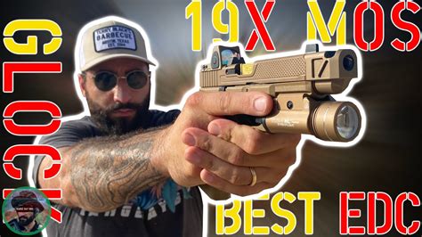 The Glock 19x Mos Is It The Best Edc Pistol Youtube