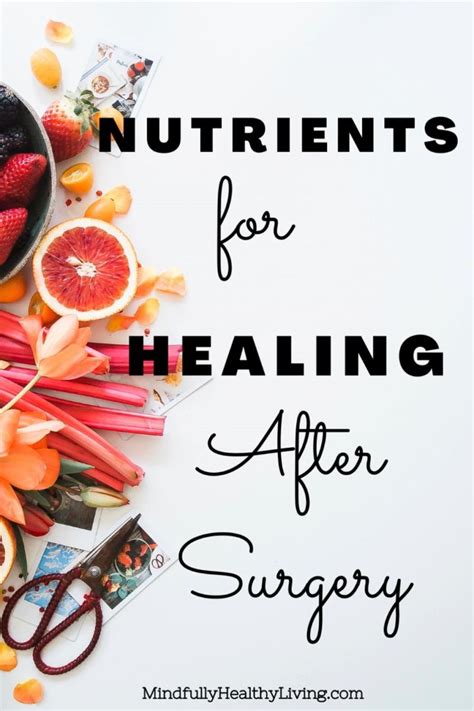 Ultimate Diet For Surgery Recovery In 2024 Surgery Recovery Healing Food Healing