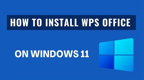 How To Install Wps Office On Windows 11 Youtube