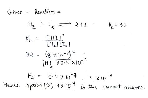 At 700k Equilibrium Constant For The Reaction H2 G I2 46 Off