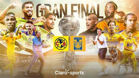 America Vs ¿tigres Así Se Jugaría La Final De La Liga Mx 2023 Hoy Clarosports