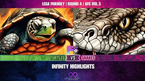 Highlights Turtles Vs Snakes Infinity Afc Vol Lega Friendly