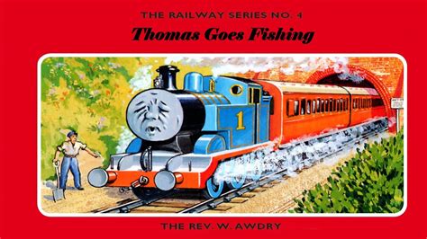 Railway Series Thomas Goes Fishing Tank Engine Thomas Again HD