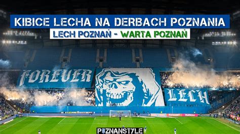 Kibice Lecha Na Derbach Poznania Doping I Oprawa W Kotle Lech Warta