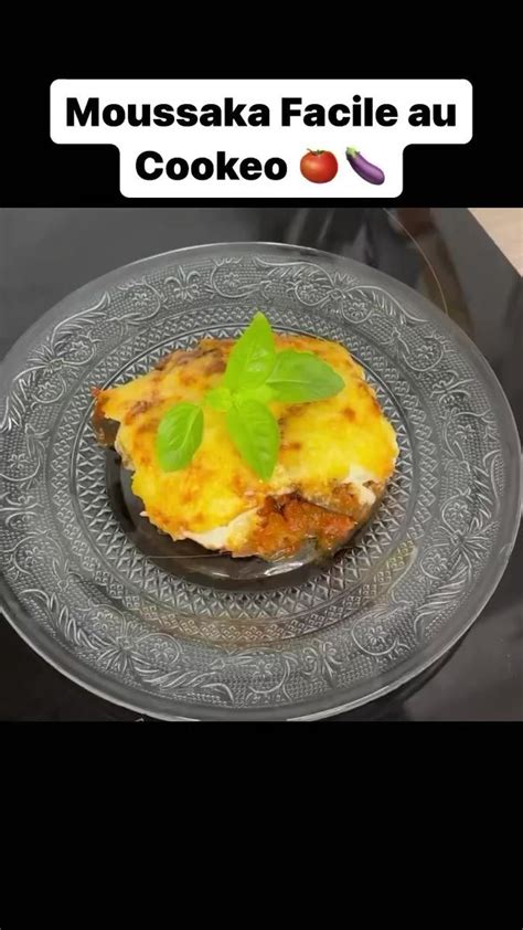 Je vous repartage ma recette de moussaka facile et délicieuse au Cookeo