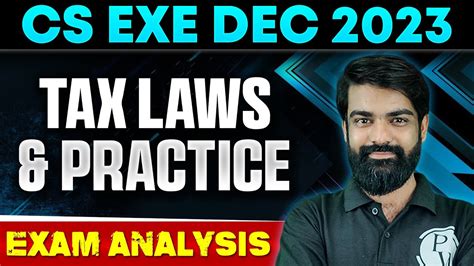 Tax Laws Practice Exam Analysis CS Executive Dec 2023 CS Wallah