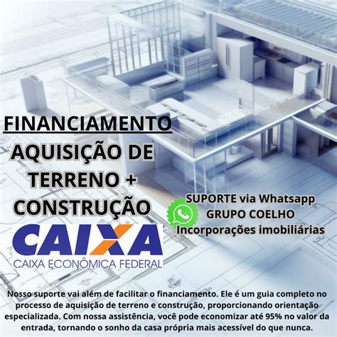 Suporte Via Whatsapp Para Financiamento De Aquisi O De Terreno