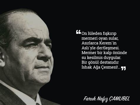 Faruk Nafiz Çamlıbel Sözleri Anlamlı Güzel Sözler