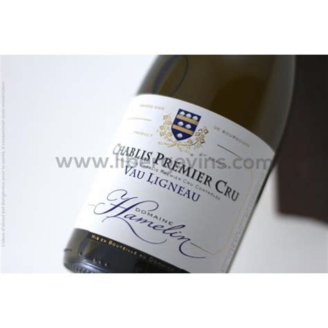 DOMAINE HAMELIN CHABLIS 1er CRU AOP VAU LIGNEAU 2022 BLANCS